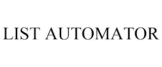 LIST AUTOMATOR