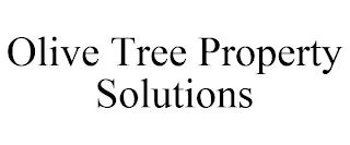 OLIVE TREE PROPERTY SOLUTIONS