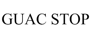 GUAC STOP