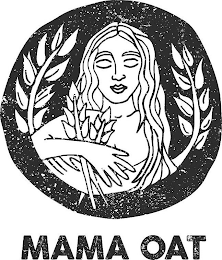 MAMA OAT