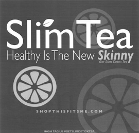 SLIM TEA HEALTHY IS THE NEW SKINNY GET SLIM DETOX TEA SHOPTHISFITSME.COM - INSTRUCTIONS - 1. ADD 1 CUP OF WATER IN A POT, ADD TEA BAG IN THE POT 2. BOIL WATER WITH THE TEA FOR 5 MINUTES 3. DRINK ANYTIME, BEDTIME IS BEST, USE 1 TEA BAG PER DAY HASH TAG US #GETSLIMDETOXTEA