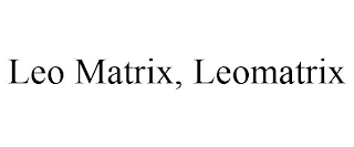 LEO MATRIX