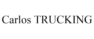 CARLOS TRUCKING