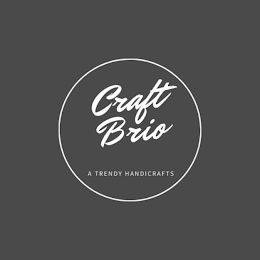 CRAFT BRIO A TRENDY HANDICRAFTS