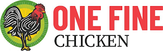 ONE FINE CHICKEN