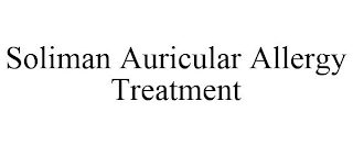 SOLIMAN AURICULAR ALLERGY TREATMENT