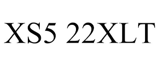 XS5 22XLT