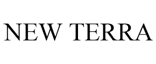 NEW TERRA