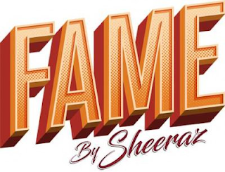 FAME BY SHEERAZ