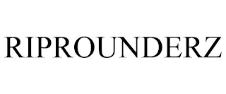 RIPROUNDERZ