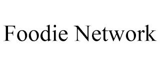 FOODIE NETWORK