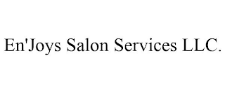 EN'JOYS SALON SERVICES LLC.