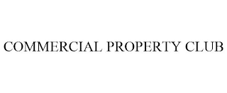 COMMERCIAL PROPERTY CLUB