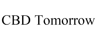 CBD TOMORROW