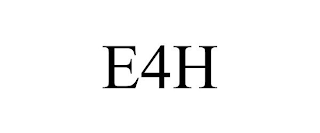 E4H