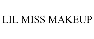 LIL MISS MAKEUP