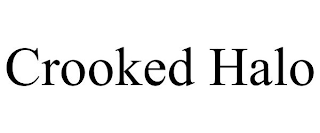 CROOKED HALO