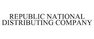 REPUBLIC NATIONAL DISTRIBUTING COMPANY