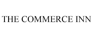 THE COMMERCE INN