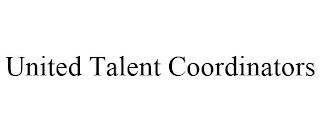 UNITED TALENT COORDINATORS