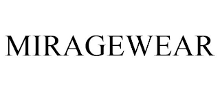 MIRAGEWEAR