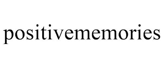 POSITIVEMEMORIES
