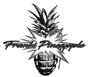 FRANKI PINEAPPLE