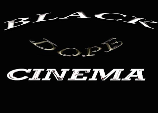 BLACK DOPE CINEMA