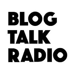 BLOG TALK RADIO