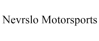 NEVRSLO MOTORSPORTS