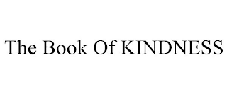 THE BOOK OF KINDNESS