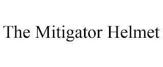 THE MITIGATOR HELMET