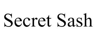 SECRET SASH