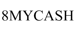 8MYCASH