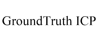 GROUNDTRUTH ICP