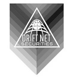 DRIFT NET SECURITIES