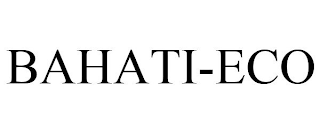 BAHATI-ECO