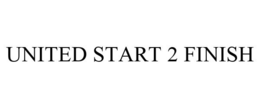 UNITED START 2 FINISH