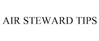 AIR STEWARD TIPS