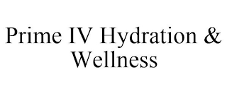 PRIME IV HYDRATION & WELLNESS