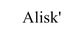 ALISK'