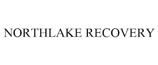 NORTHLAKE RECOVERY