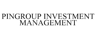 PINGROUP INVESTMENT MANAGEMENT