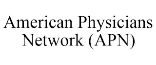 AMERICAN PHYSICIANS NETWORK (APN)