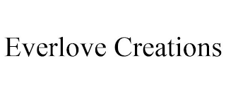 EVERLOVE CREATIONS