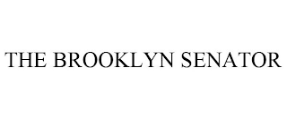 THE BROOKLYN SENATOR