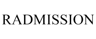 RADMISSION