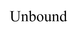 UNBOUND