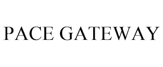 PACE GATEWAY