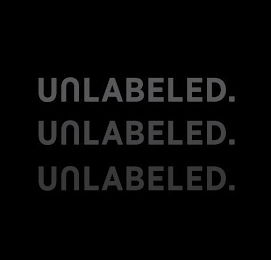 UNLABELED. UNLABELED. UNLABELED.